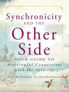 Cover image for Synchronicity and the Other Side